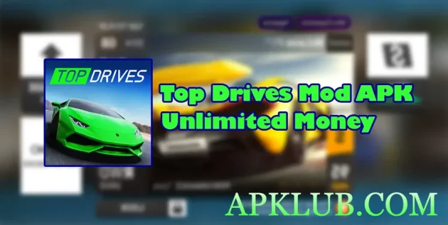 Top Drives Mod Apk Unlimited Money